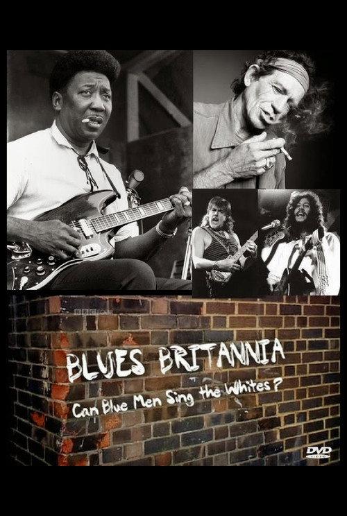 Blues Britannia: Can Blue Men Sing the Whites? 2009 official movie poster