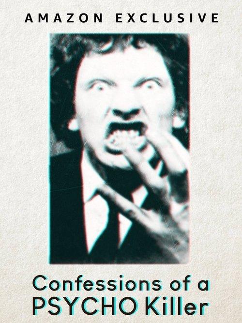 Confessions of a Psycho Killer 2023 official movie poster