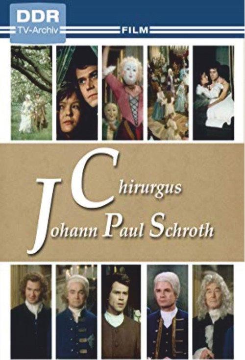 Chirurgus Johann Paul Schroth 1981 official movie poster