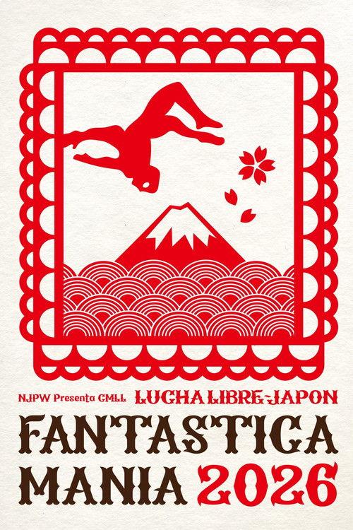 NJPW Presents CMLL Fantastica Mania 2026 - Day 2 2026 official movie poster
