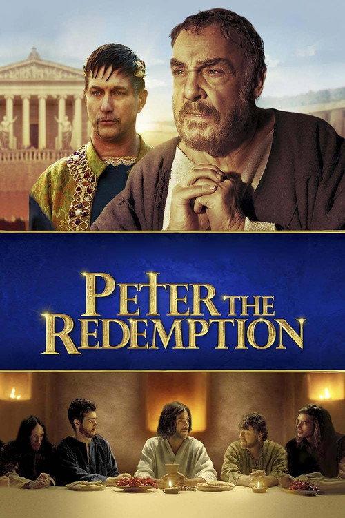 The Apostle Peter: Redemption 2016 official movie poster
