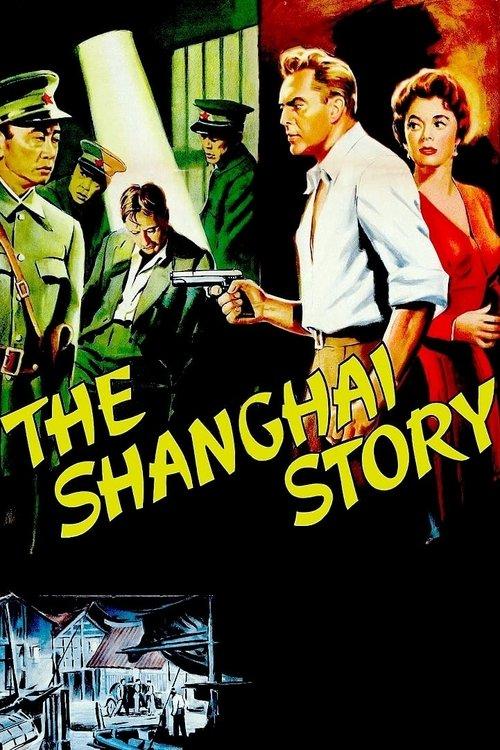The Shanghai Story 1954 official movie poster