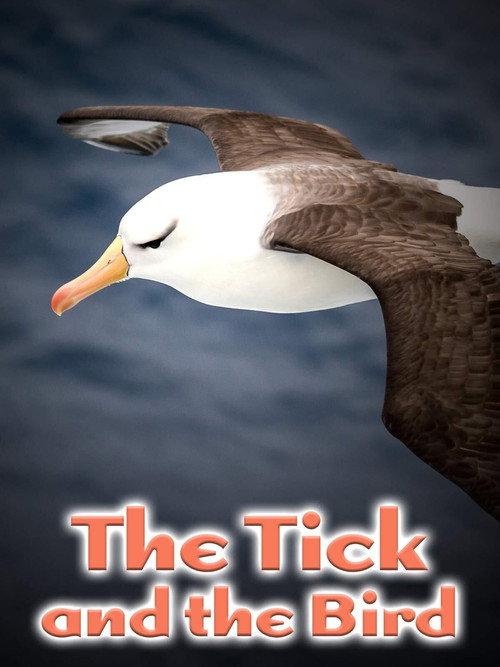 The Tick and the Bird 2002 official movie poster
