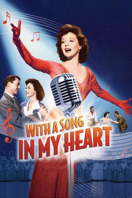 With a Song in My Heart 1952 official movie poster