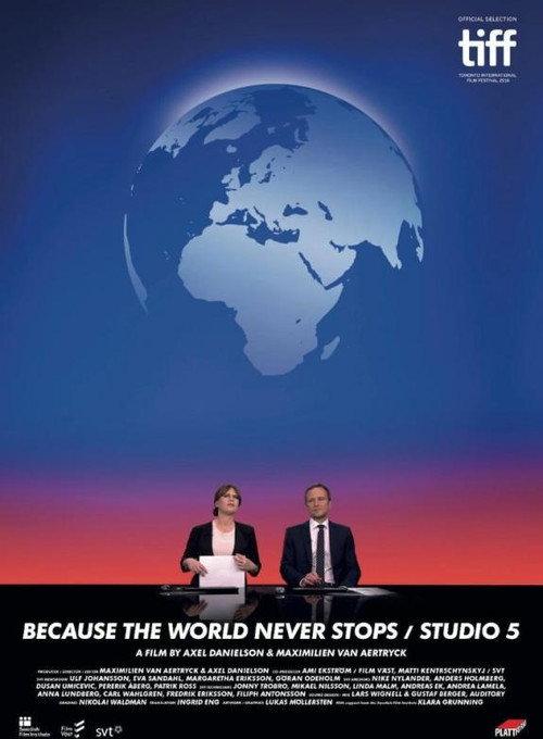 Because the World Never Stops 2016 official movie poster
