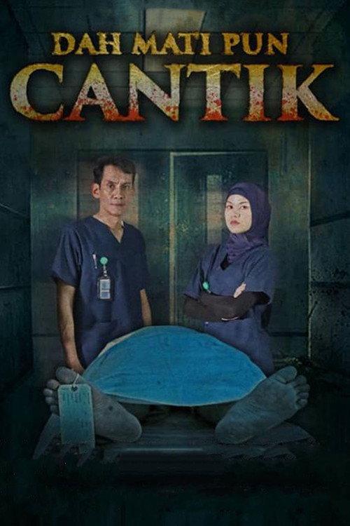 Dah Mati Pun Cantik 2019 official movie poster