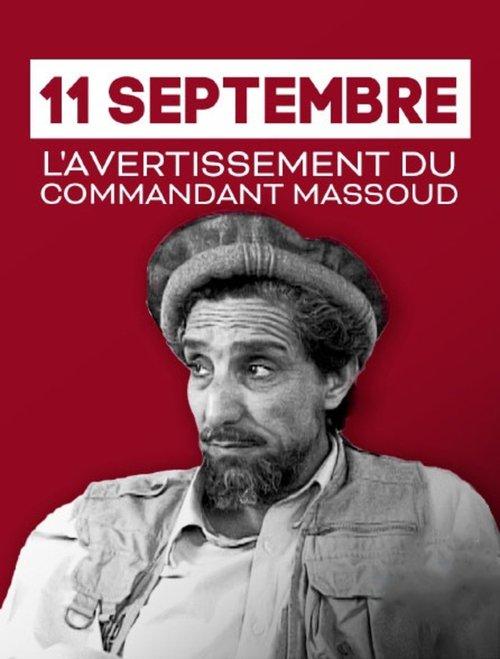 11 Septembre, l'avertissement du commandant Massoud 2021 official movie poster