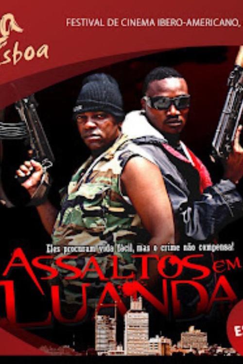 Assalto em Luanda 2007 official movie poster