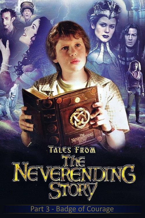 Tales from the Neverending Story: Badge of Courage 2003 official movie poster
