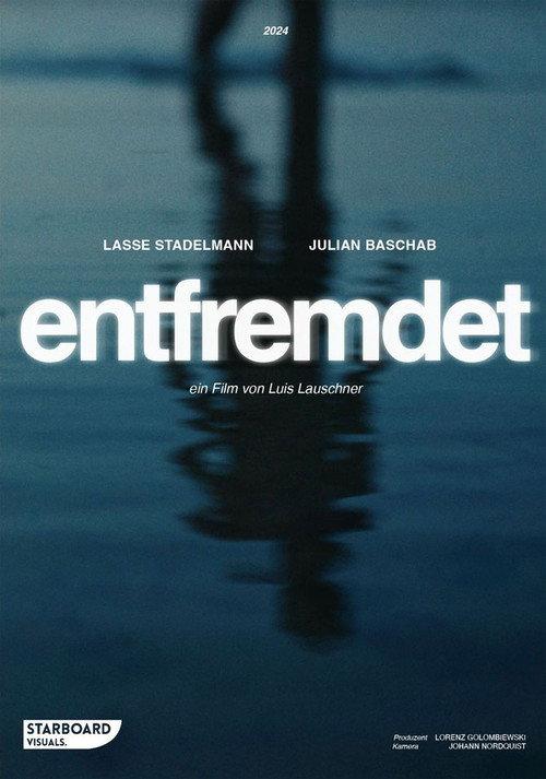 Entfremdet 2024 official movie poster