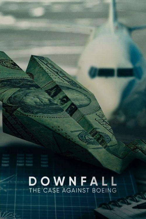 Downfall: The Case Against Boeing 2022 official movie poster