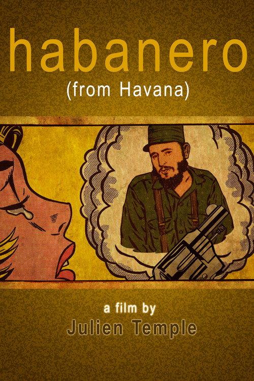 Habaneros 2017 official movie poster