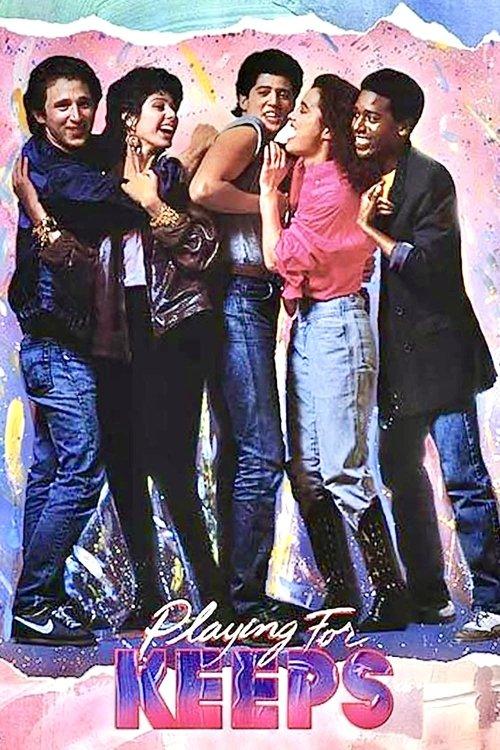 Playing for Keeps 1986 official movie poster