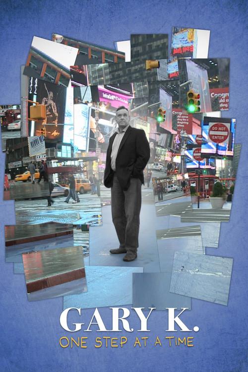 Gary K. One Step at a Time 2020 official movie poster