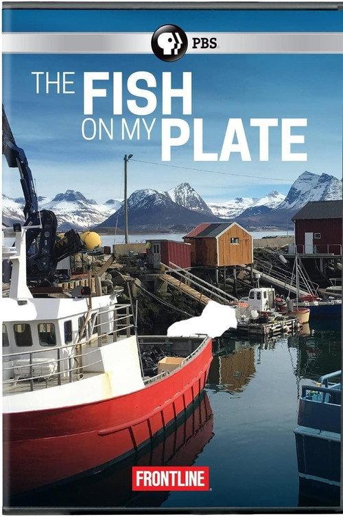 The Fish on My Plate 2017 official movie poster