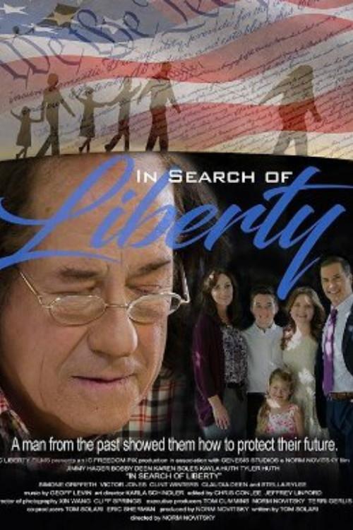 In Search of Liberty 2017 official movie poster