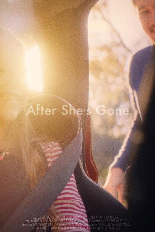 After She's Gone 2018 official movie poster