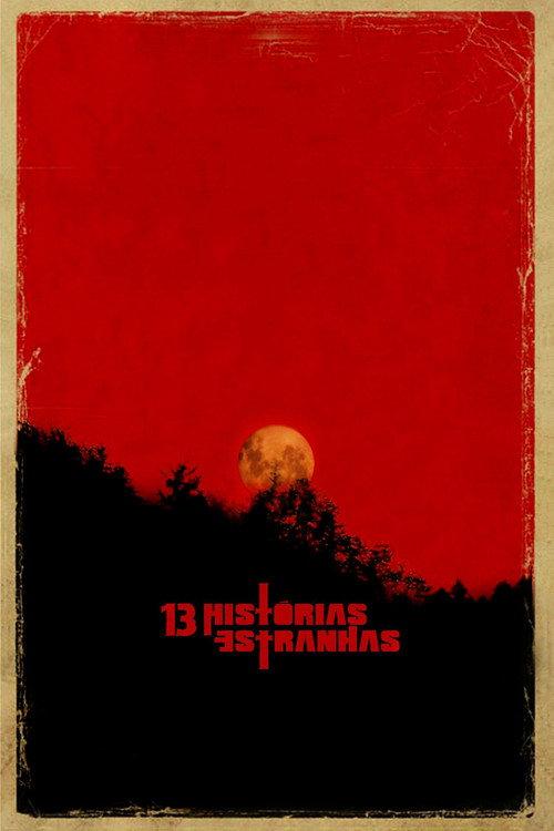 13 Weird Stories 2015 official movie poster
