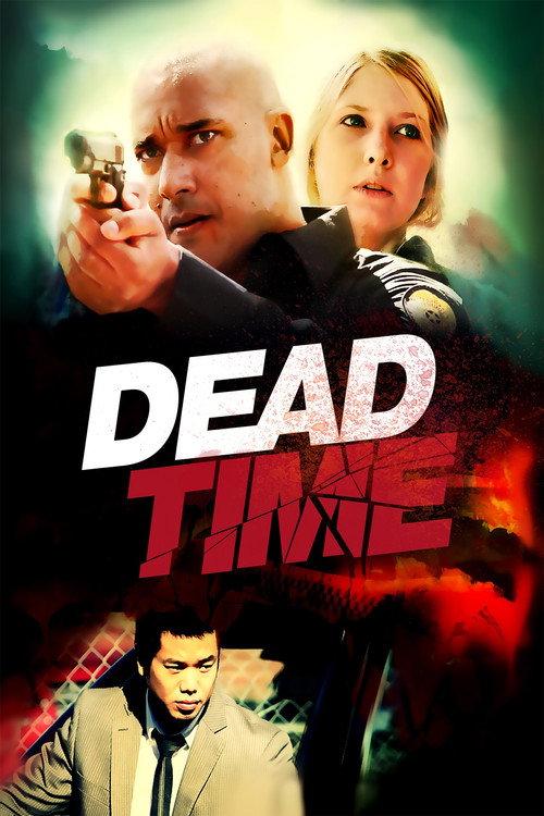 Deadtime 2013 official movie poster