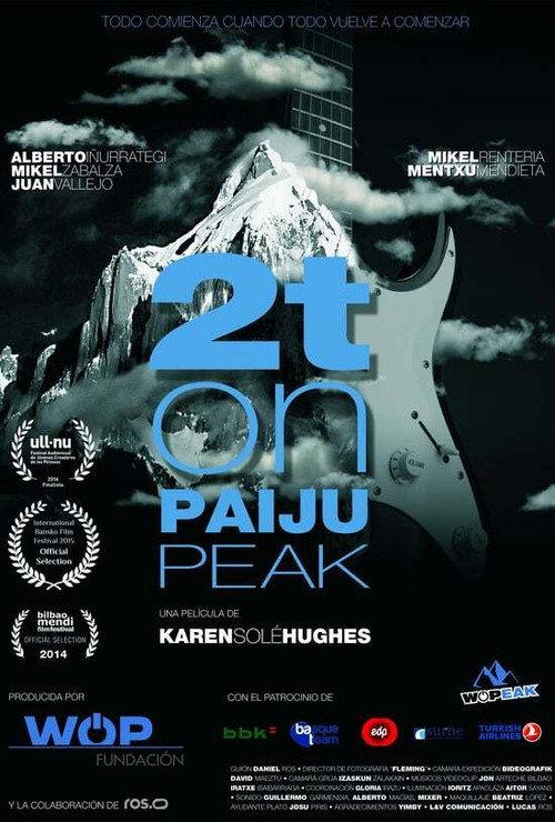 2T on Paiju Peak 2015 official movie poster