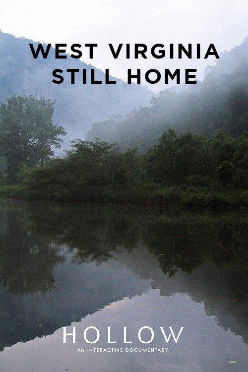 West Virginia, Still Home 2013 official movie poster