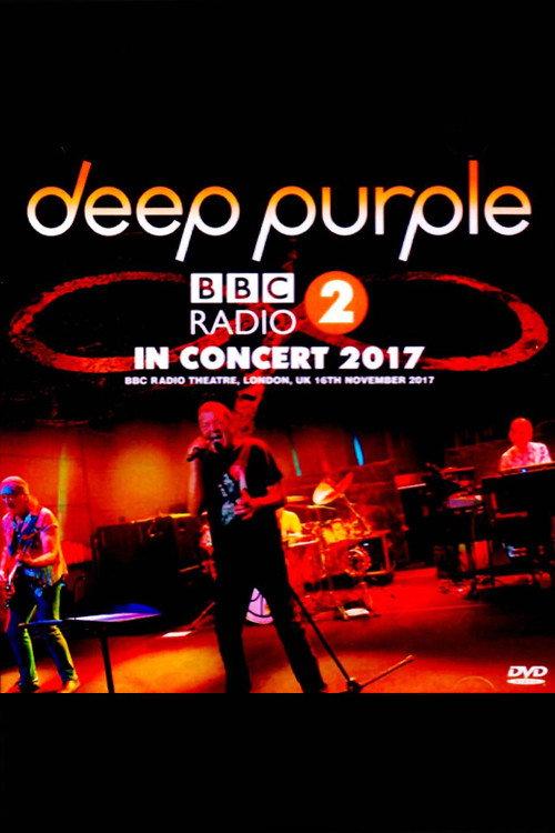 Deep Purple - Radio 2 In Concert 2017 official movie poster