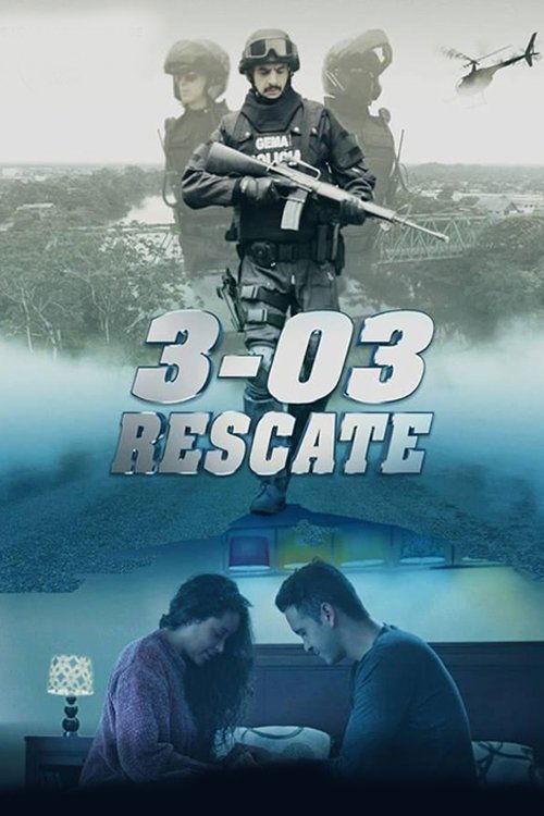 3-03 Rescate 2018 official movie poster