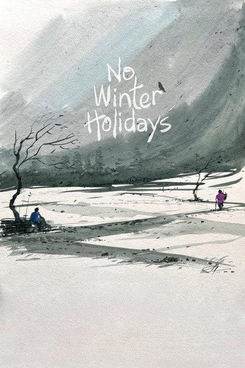 No Winter Holidays 2023 official movie poster