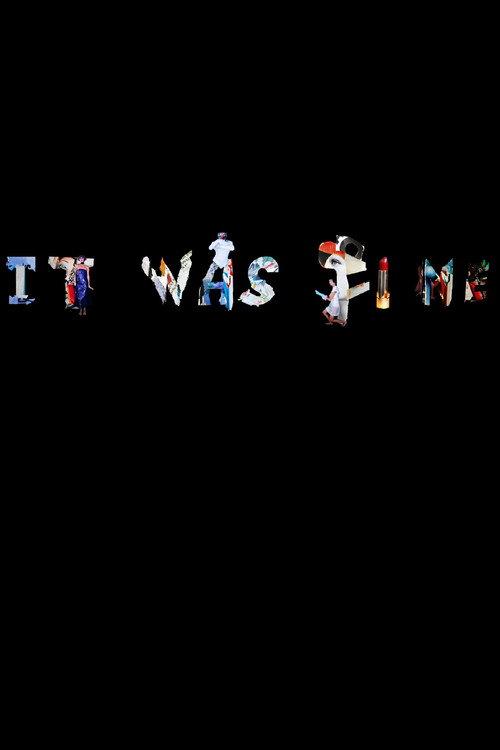 It Was Fine 2020 official movie poster
