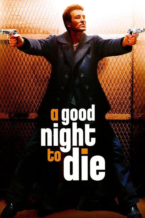 A Good Night to Die 2003 official movie poster