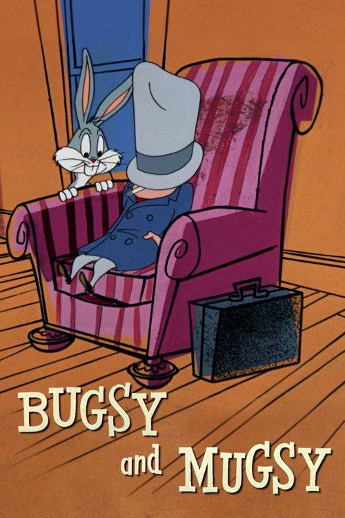 Bugsy and Mugsy 1957 official movie poster
