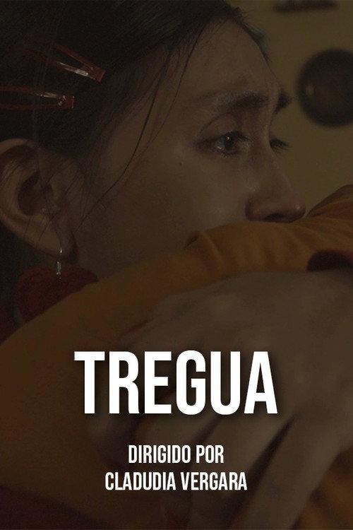 TREGUA 2023 official movie poster