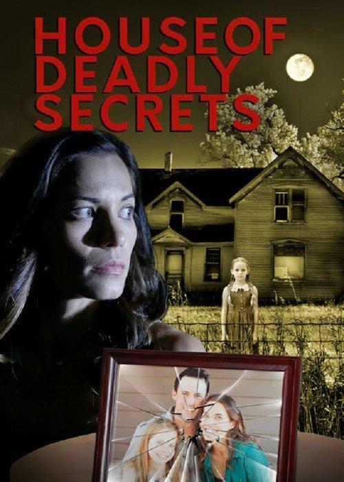 House of Deadly Secrets 2018 official movie poster