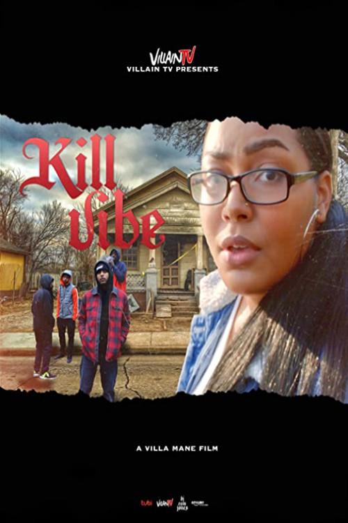 Kill Vibe 2021 official movie poster