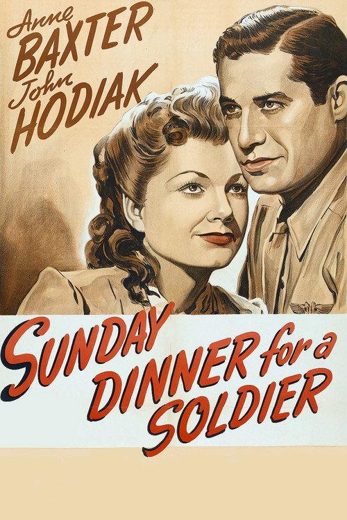 Sunday Dinner for a Soldier 1944 official movie poster