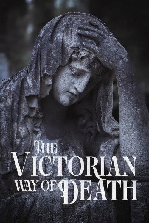 The Victorian Way of Death 2001 official movie poster
