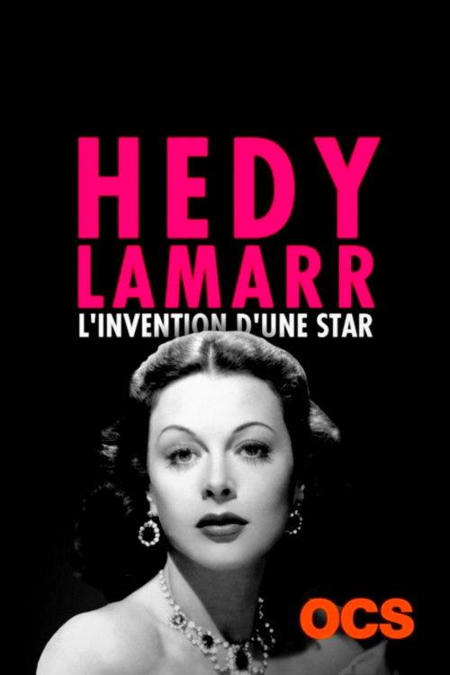 Hedy Lamarr: The Invention of a Star 2018 official movie poster