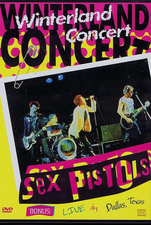 Sex Pistols: Live in Winterland 1996 official movie poster