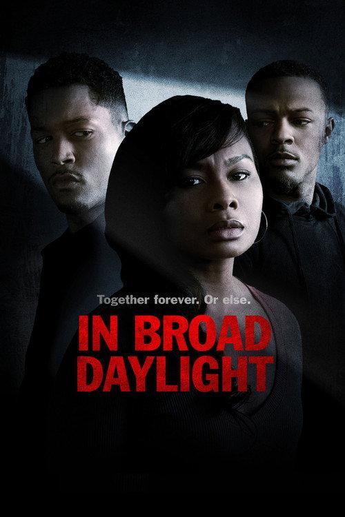 In Broad Daylight 2019 official movie poster