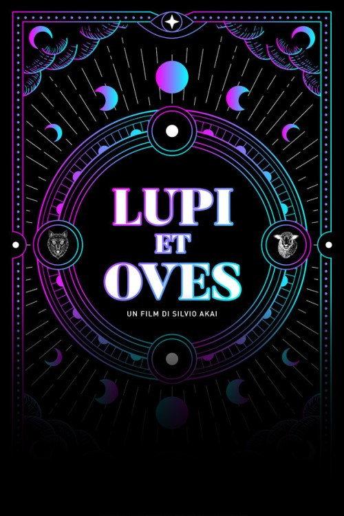 Lupi et Oves 2025 official movie poster