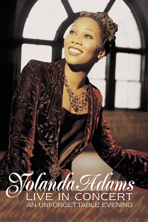 Yolanda Adams: Live In Concert...An Unforgettable Evening 2002 official movie poster