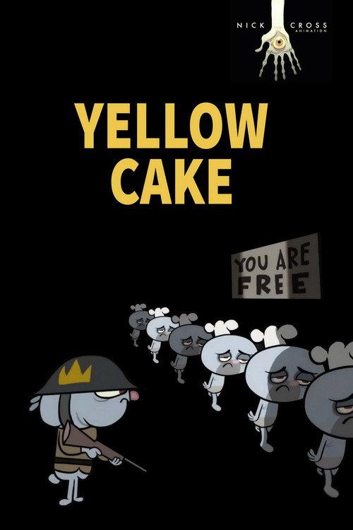 Yellow Cake 2010 official movie poster