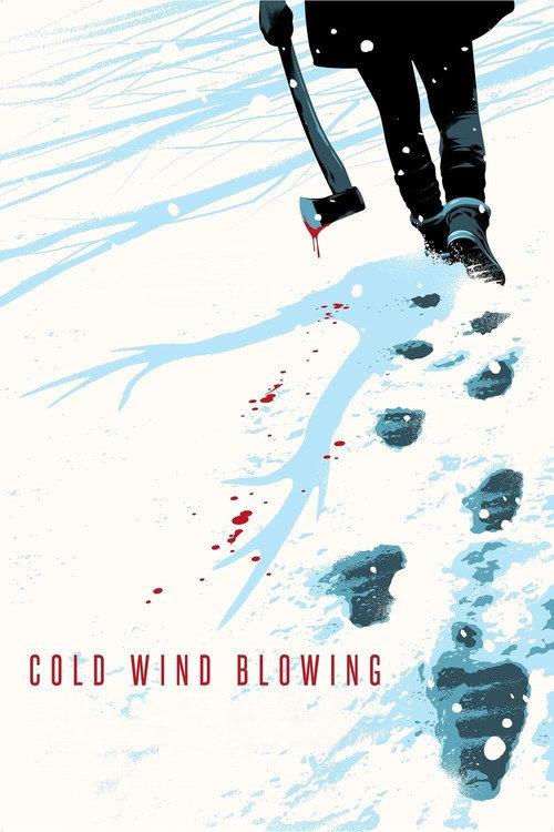 Cold Wind Blowing 2022 official movie poster