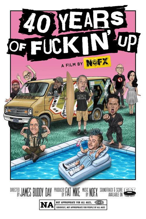 40 Years of Fuckin' Up 2026 official movie poster