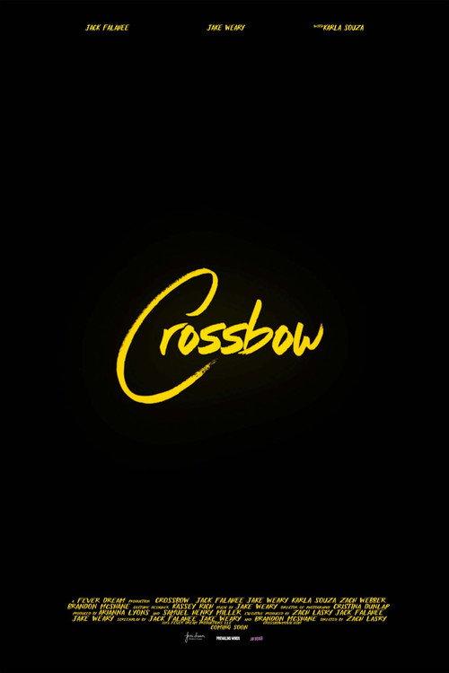 Crossbow 2019 official movie poster