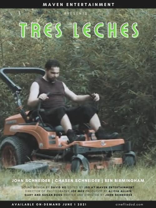 Tres Leches 2017 official movie poster