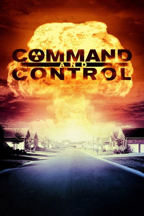 Command and Control 2016 official movie poster
