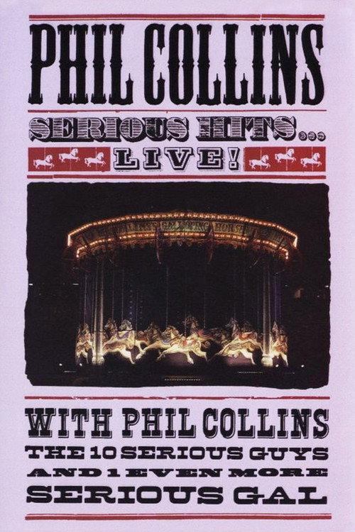 Phil Collins - Serious Hits Live 1990 official movie poster