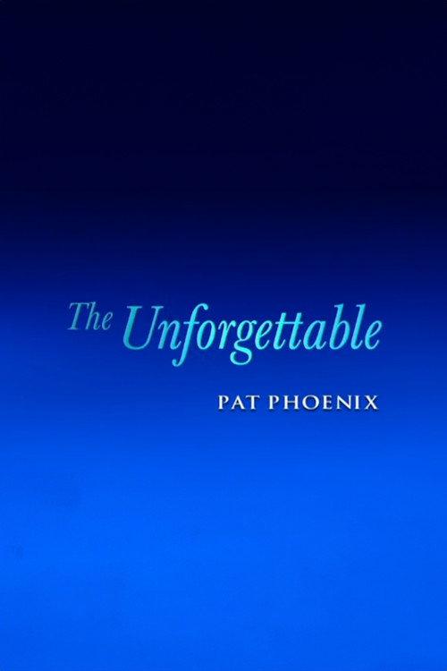 The Unforgettable Pat Phoenix 2000 official movie poster