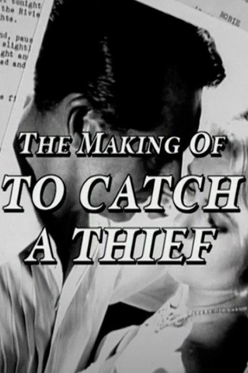 The Making of 'To Catch a Thief' 2002 official movie poster